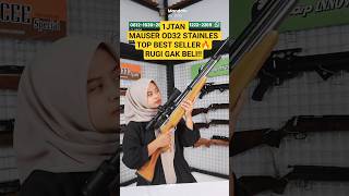 RUGI GAK BELI‼️ 1JTAN MAUSER OD32 STAINLESS #pcphunters #hunter #senapanangin #mouser #pcpmouser