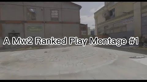MW2 Ranked Play Montage #1