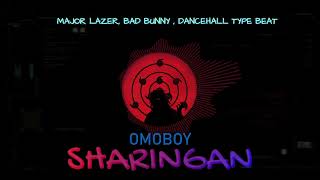 SHARINGAN  (DJ SNAKE, MAJOR LAZER, BAD BUNNY, JUSTINE BIEBER TYPE BEAT )