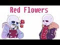 Red flowers classic sans x fell kustard comic dub