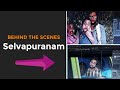 Behind the scenes  selvapuranam  itsbinnycuts x shelvines