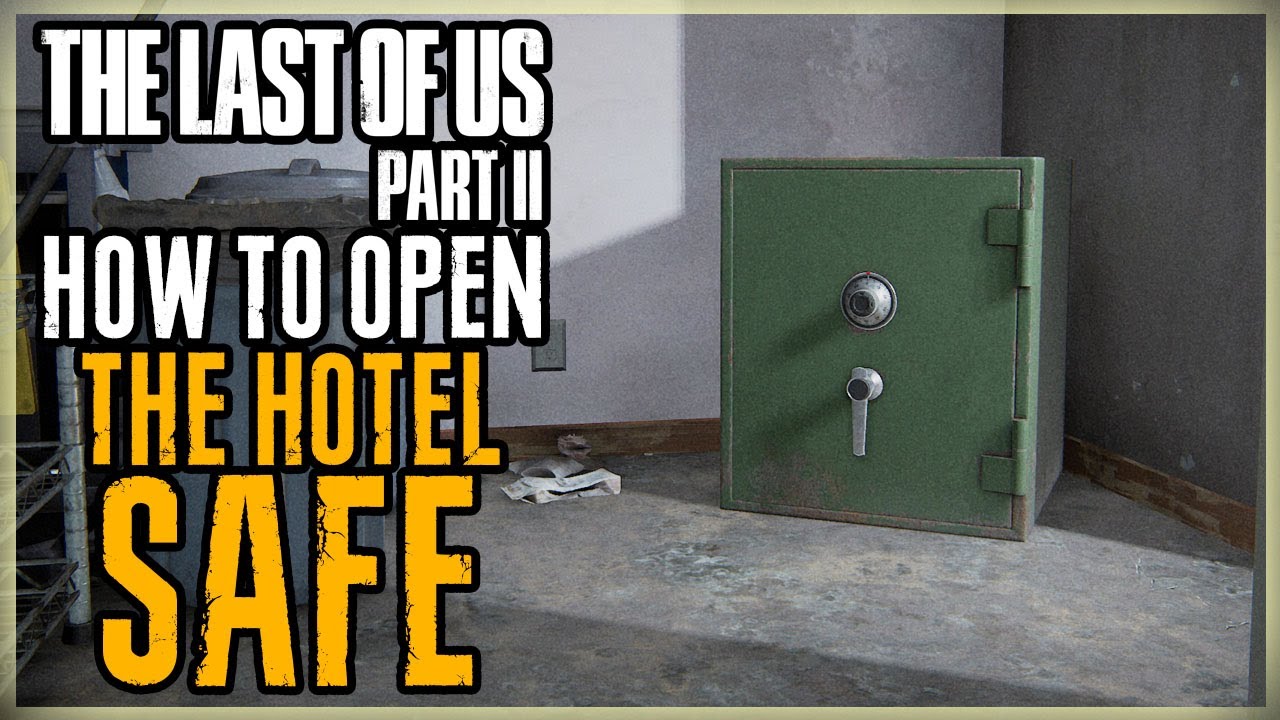 HOW TO OPEN THE HOTEL BLACRAY WIFI SAFE THE LAST OF US PART ll CODE