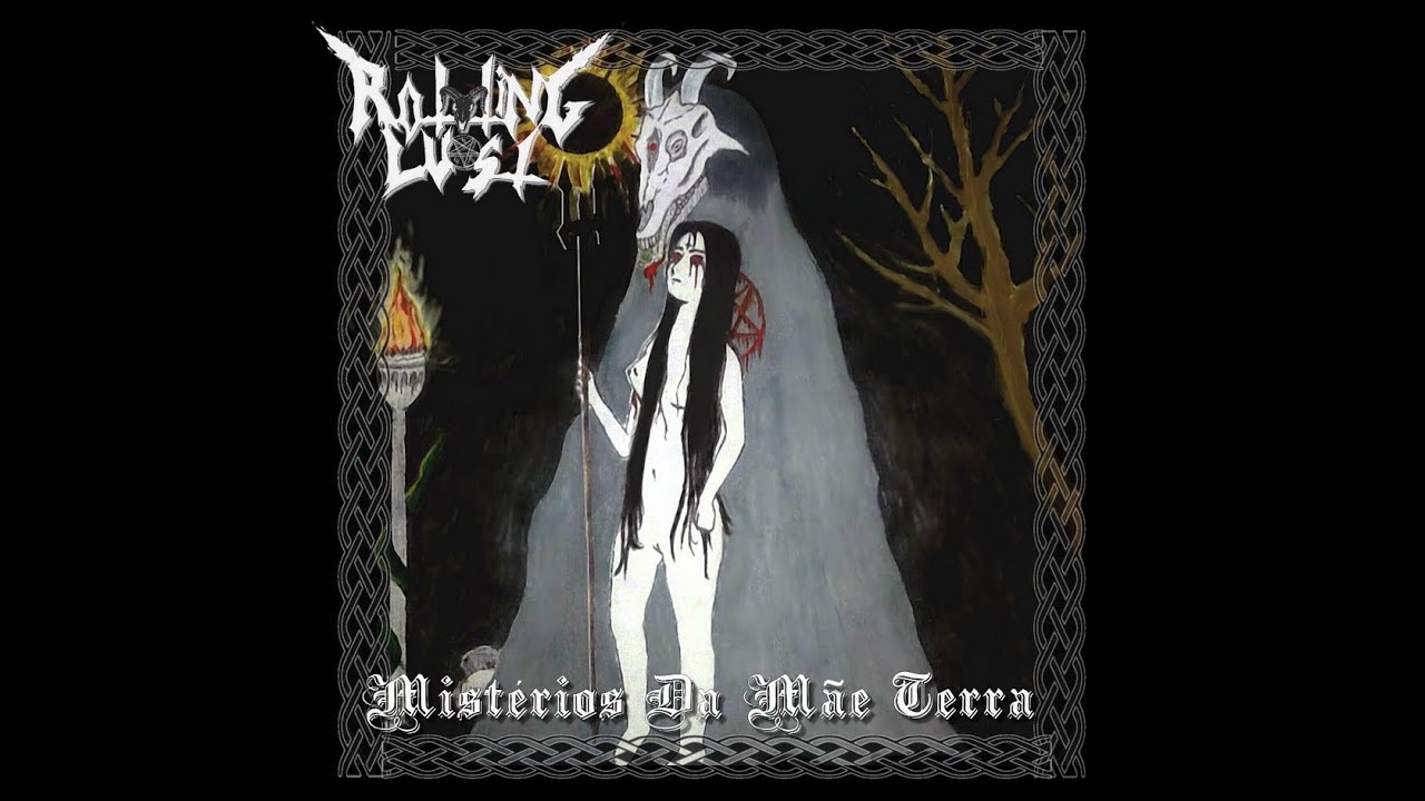 Regardez ROTTING LUST - Mistérios da Mãe Terra (Demo/EP - 2019) sur YouTube Regardez ROTTING LUST - Mistérios da Mãe Terra (Demo/EP - 2019) sur YouTube