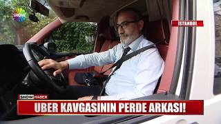 Uber Kavgasının Perde Arkası
