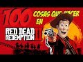 100 cosas que hacer en Red Dead Redemption 2 | StuntmanoriginsGP