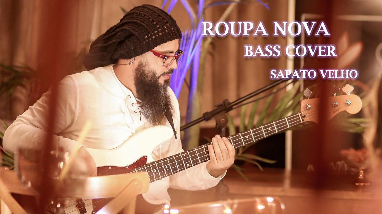 SAPATO VELHO (ROUPA NOVA) BASS COVER YouTube SAPATO VELHO (ROUPA NOVA) BASS COVER YouTube