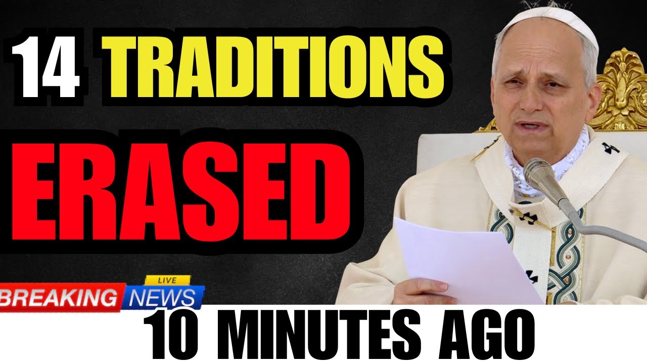 Pope Leo XIV Bans 14 Ancient Catholic Traditions In A Historic Move That Leaves  Millions Furious - YouTube