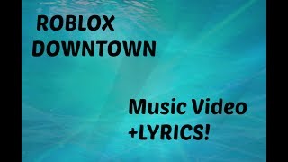 ROBLOX DownTown Music Video +LYRICS! screenshot 1