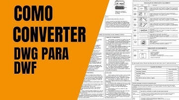 COMO CONVERTER DWG PARA DWF