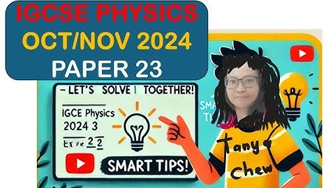 📌 IGCSE Physics Oct/Nov 2024 P23 | Full Paper Walkthrough & Exam Tips!
