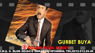 Aydın Ertürk Gurbey Bu Ya