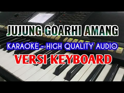 Karaoke Jujung Goarhi Amang No Vocal Lirik Berjalan Hq Audio Youtube