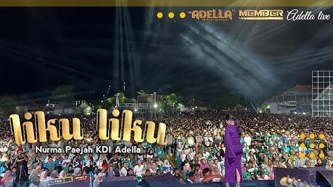 OM ADELLA liku liku (!VOC) Nurma Paejah KDI Adella musik #LIVE DESA JAMBE INDRAMAYU 2025