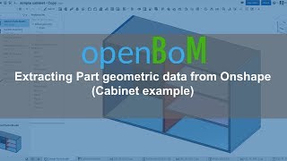 openBoM: Extracting part dimensions from Onshape (cabinet)