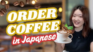 How to Order Coffee in Japanese | Japanese for Beginners