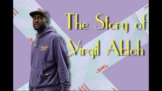 The Story of Virgil Abloh