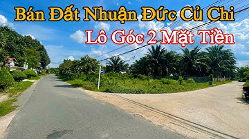 Bán đất Củ Chi | Chủ cần tiền bán gấp lô góc 2 mặt tiền xã Nhuận Đức Củ Chi.