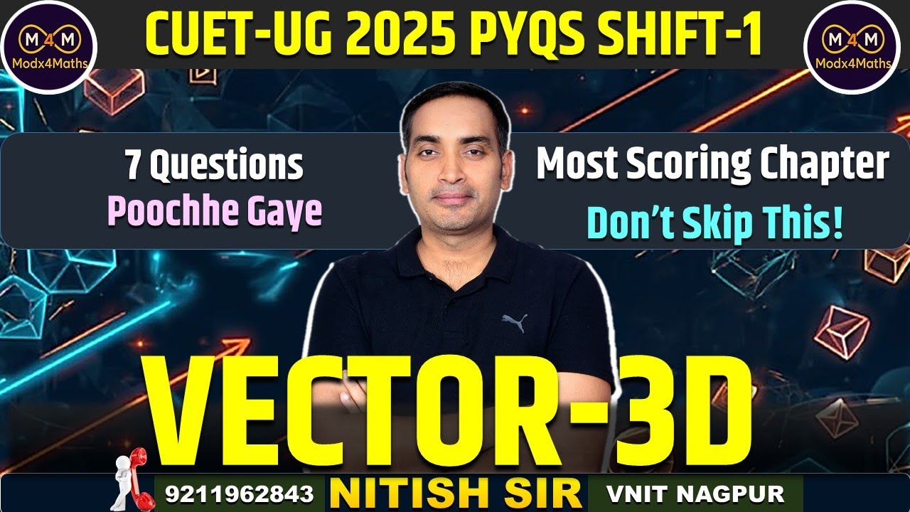 CUET UG 2026 | Vector & 3-D PYQs 2025 | Full Concept + Detailed ...