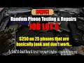 SMOOREZ Device Testing & Repair: JOB LOT 6 - $250 on 25 various phones...that are basically junk