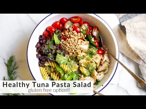 BEST Healthy Tuna Pasta Salad Recipe (Gluten Free Option!)