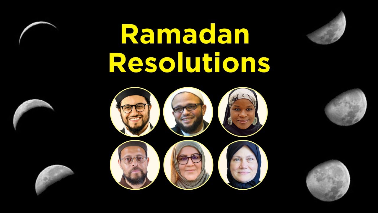 Ramadan Resolutions 2022 Webinar - YouTube