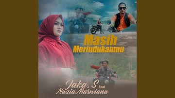 Masih Merindukanmu (feat. Nazia Marwiana) (Indonesia)