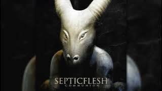 2008 - SEPTICFLESH - Communion  (Full Album)