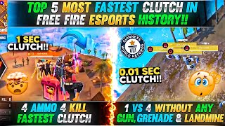 TOP 5 MOST FASTEST CLUTCHES IN FREE FIRE ESPORTS | BEST CLUTCHES IN FREE FIRE  ESPORTS