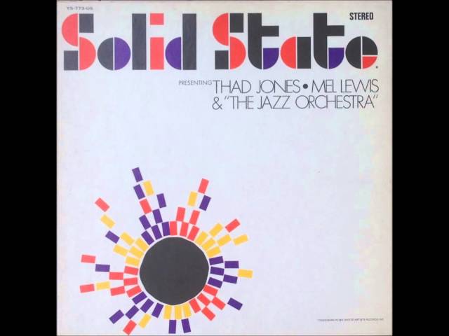 Presenting Thad Jones Mel Lewis and the Jazz Orchestra Once Around