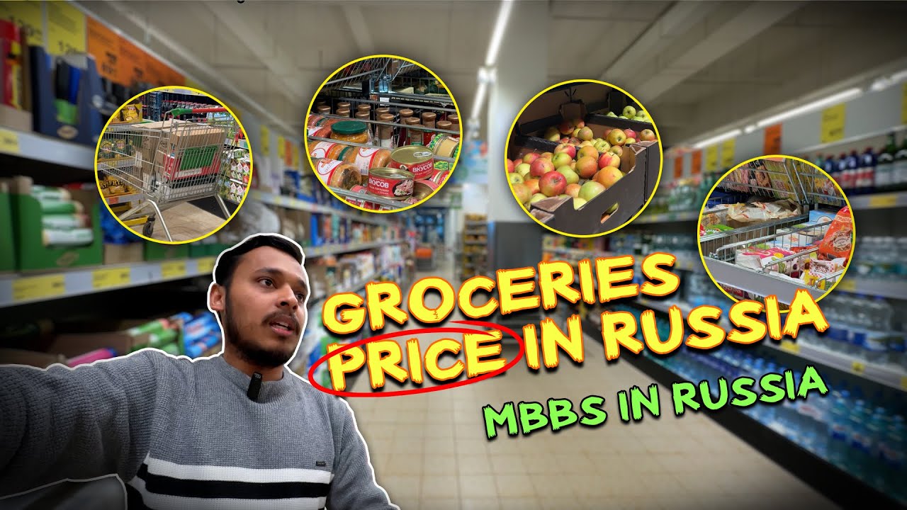 Cost of living in Russia: Supermarket tour | Groceries Prices | #mbbsinrussia2025