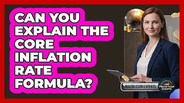 Can You Explain The Core Inflation Rate Formula?