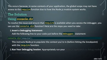 How to Use require in Node.js Debugging Contexts