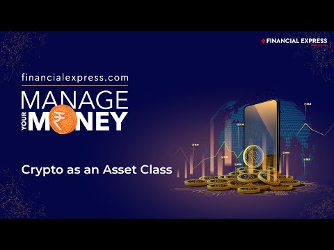 Manage Your Money: Crypto As An Asset Class | The Financial Express LIVE