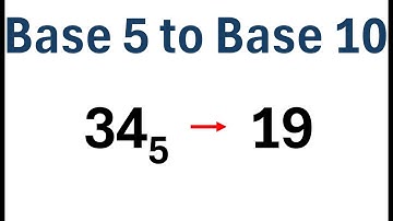 How to Convert Base 5 to Base 10