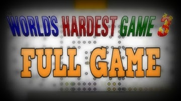 The Worlds Hardest Game 3 Full Game