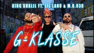 KING KHALIL FT. LIL LANO & M.O.030 - G-KLASSE (PROD. NATHANIEL) chords