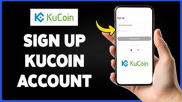 How To Sign Up KuCoin Account 2024 | KuCoin Registration & Setup Guide