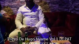 Impro De Hugo Nyame Vol 1 Dj Pat Premier C'est Moi