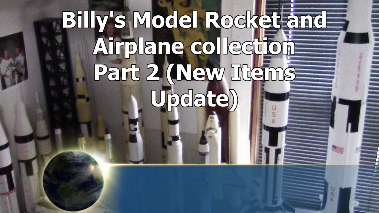 Collecting Model Rockets Billy's Collection of hundreds of model rockets - Part 2 - YouTube