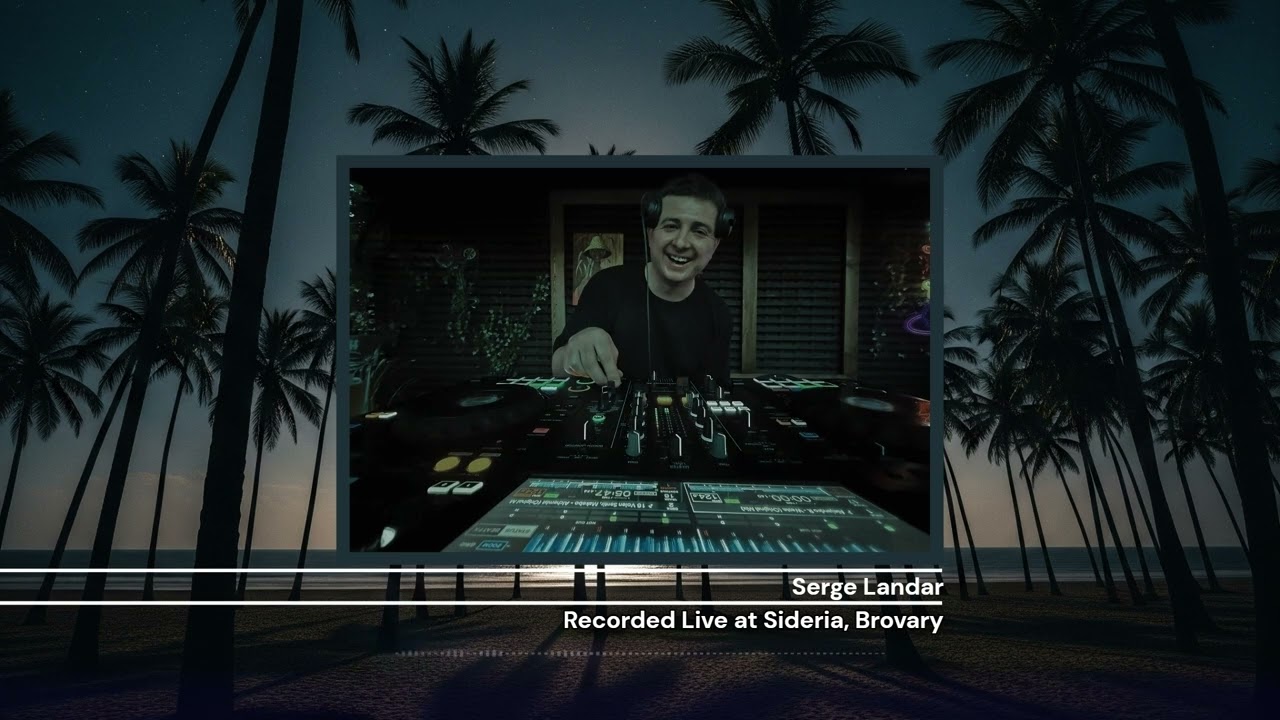 Serge Landar - Recorded Live 07.06.2025 @ Sideria, Brovary - YouTube