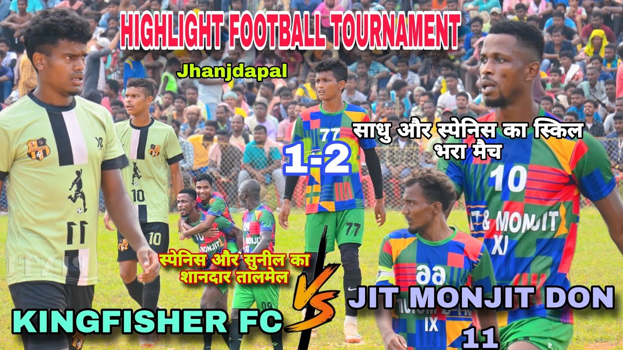 Jit Monjit Don 11 🆚 Kingfisher FC Potka || 2nd Round || Jhanjadapal Football Tournament 2024