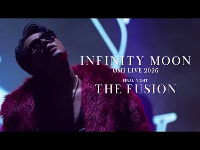 『ØMI LIVE 2026 ～INFINITY MOON～』LIVE DVD & Blu-ray  Digest Movie