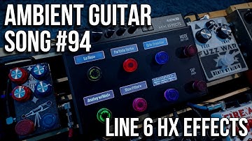 Ambient Guitar Song #94 [Live looping Ambient/Post-Rock]