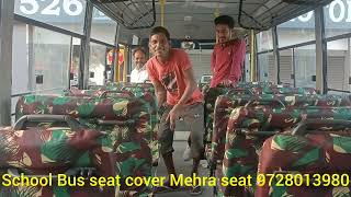 School Bus Seat cover waterproof cover Mehra seat Hisar Haryana