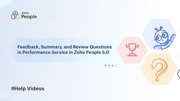Feedback, Summary, & Review in Performance Service in Zoho People 5.0 | Help Videos | Zoho People