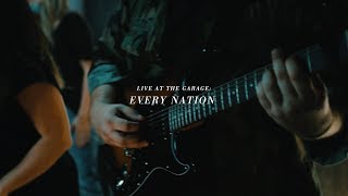 Video thumbnail of "Every Nation (Live at the Garage)"