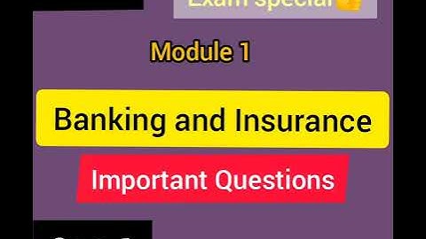 Banking and Insurance ||sem1||Bcom||module 1||exam special||@viswateaching