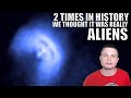 Two Times in History When We Were Certain It Was Aliens
