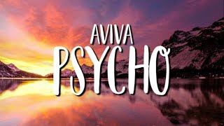 AViVA - PSYCHO (Lyrics)