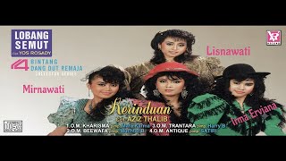 Kerinduan - 4 Bintang Dangdut Remaja (HQ Original Stereo Official lirik video)